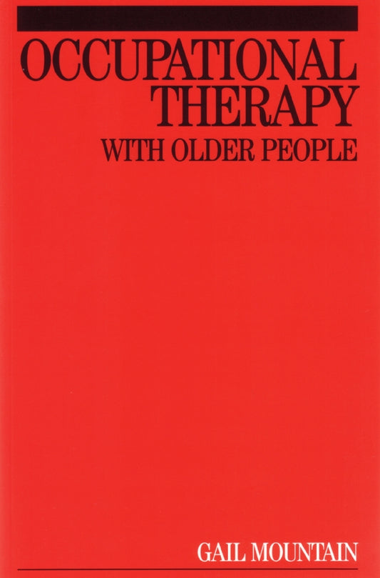 Occupational Therapy with Older People (Paperback / softback) 9781861563767