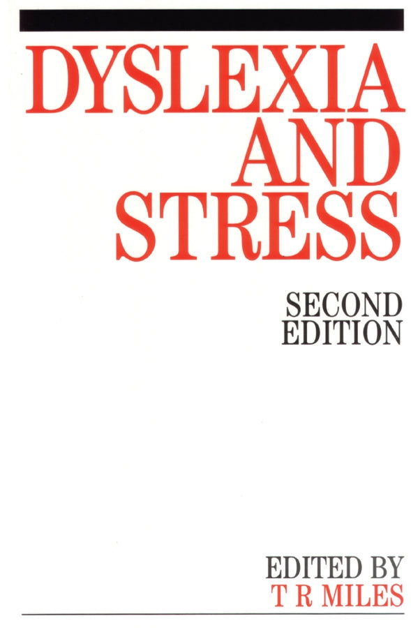 Dyslexia and Stress (Paperback / softback) 9781861563835