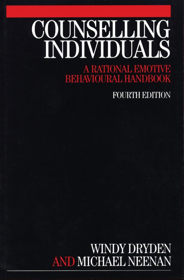 Counselling Individuals; A Rational Emotive Behavioural Handbook (Paperback / softback) 9781861563910