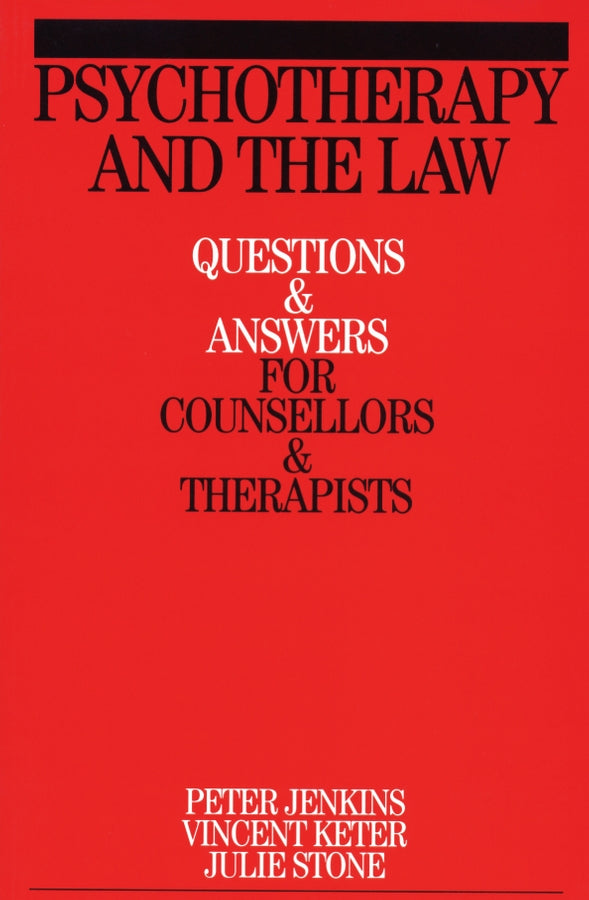 Psychotherapy and the Law; Questions and Answers for Counsellors and Therapists (Paperback / softback) 9781861564191