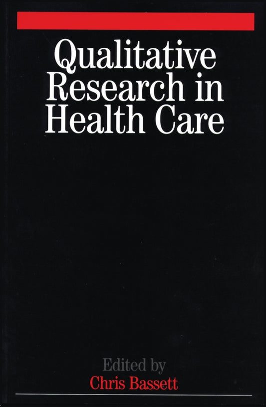 Qualitative Research in Health Care (Paperback / softback) 9781861564405