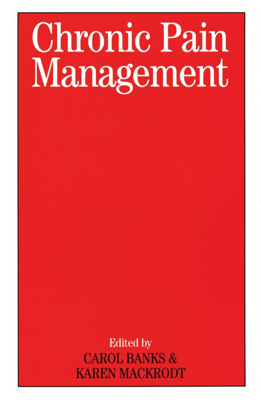 Chronic Pain Management (Paperback / softback) 9781861564535