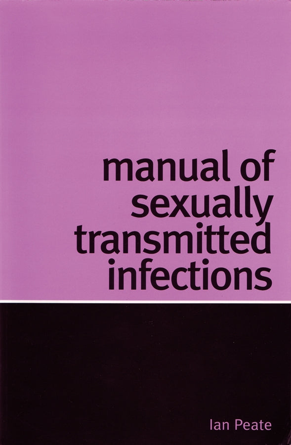 Manual of Sexually Transmitted Infections (Paperback / softback) 9781861564979