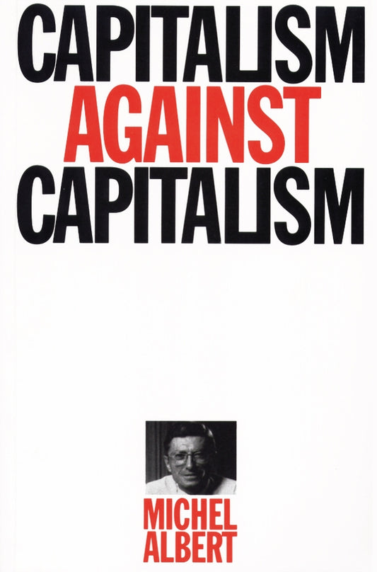Capitalism Against Capitalism (Paperback / softback) 9781870332545