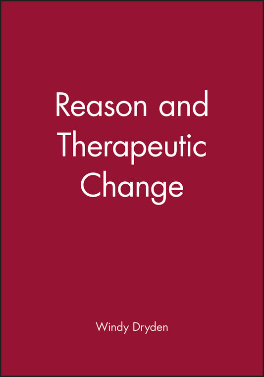 Reason and Therapeutic Change (Paperback / softback) 9781870332927