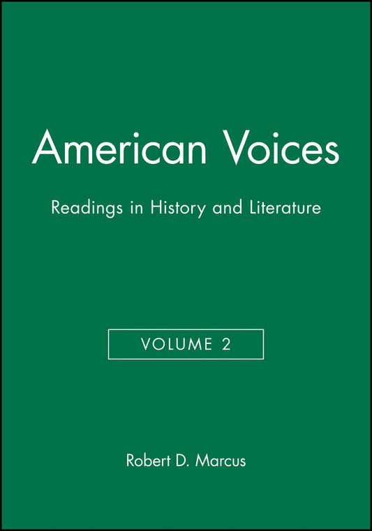 American Voices, Volume 2; Readings in History and Literature (Paperback / softback) 9781881089056