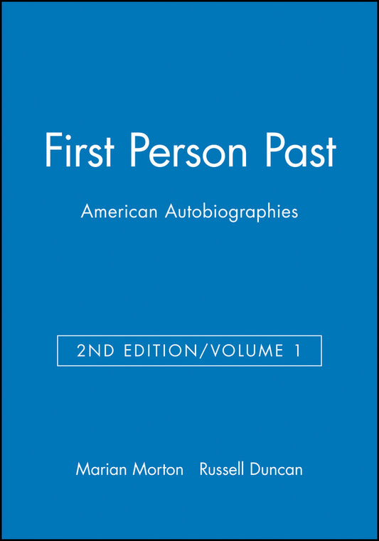 First Person Past: American Autobiographies, Volume 1 (Paperback / softback) 9781881089070