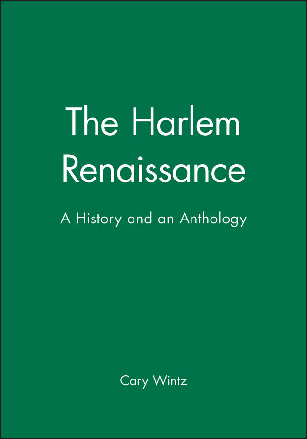 The Harlem Renaissance; A History and an Anthology (Paperback / softback) 9781881089674
