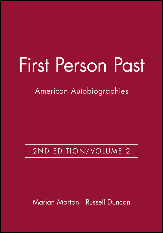 First Person Past: American Autobiographies, Volume 2 (Paperback / softback) 9781881089988