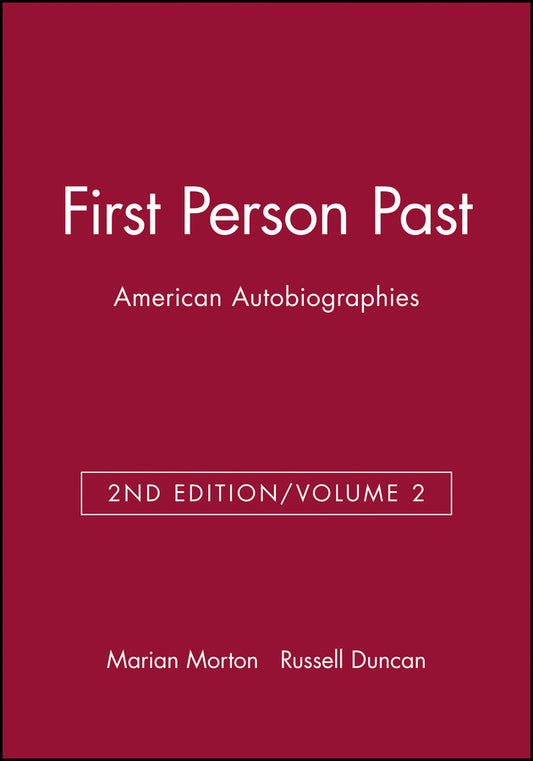 First Person Past: American Autobiographies, Volume 2 (Paperback / softback) 9781881089988
