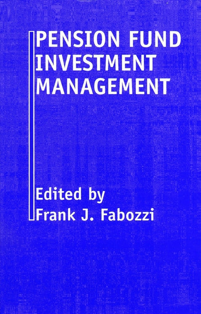 Pension Fund Investment Management (Hardback) 9781883249267