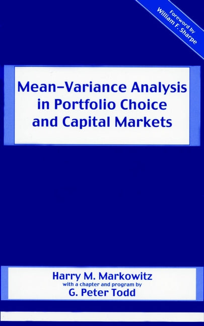 Mean-Variance Analysis in Portfolio Choice and Capital Markets (Hardback) 9781883249755