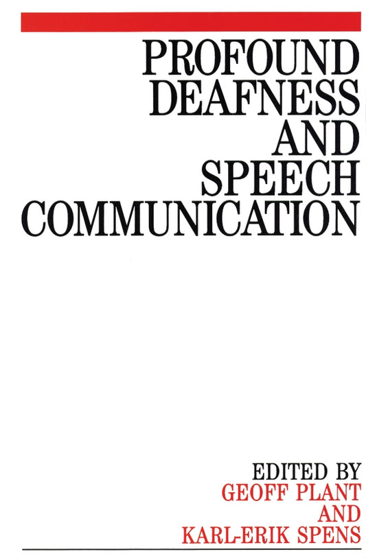 Profound Deafness and Speech Communication (Paperback / softback) 9781897635452