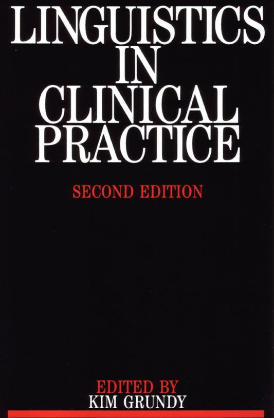 Linguistics in Clinical Practice (Paperback / softback) 9781897635520