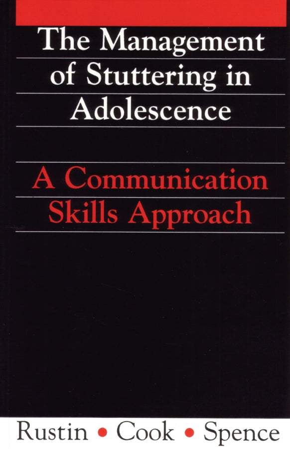 Management of Stuttering in Adolescence; A Communication Skills Approach (Paperback / softback) 9781897635605