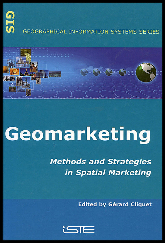Geomarketing; Methods and Strategies in Spatial Marketing (Hardback) 9781905209071