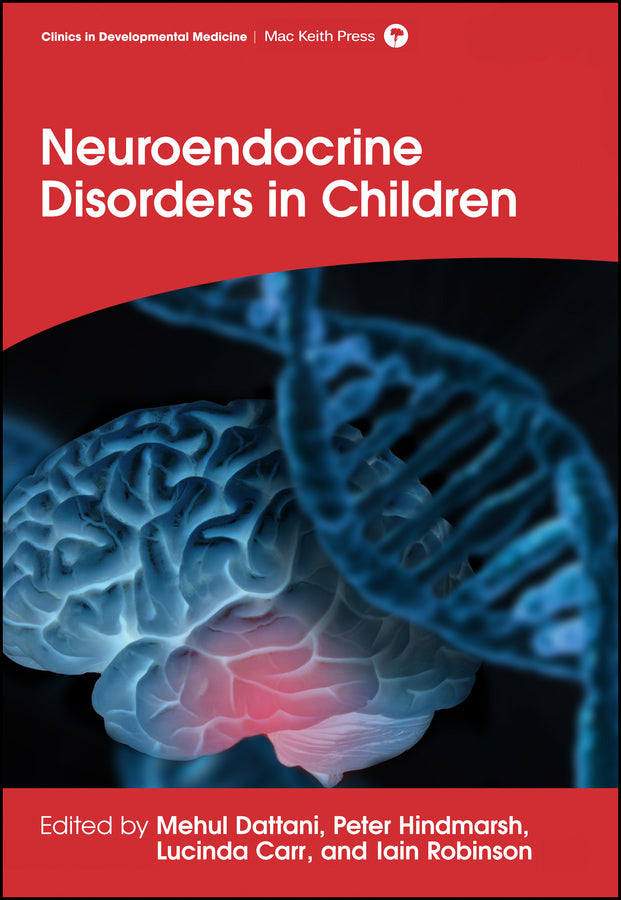 Neuroendocrine Disorders in Children (Hardback) 9781909962507