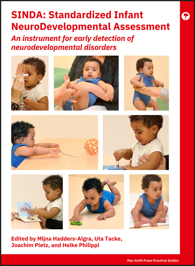 SINDA Standardized Infant NeuroDevelopmental Assessment; An Instrument for Early Detection of Neurodevelopmental Disorders (Hardback) 9781911612612