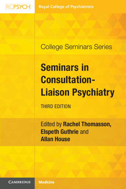Seminars in Consultation-Liaison Psychiatry (Paperback / softback) 9781911623540
