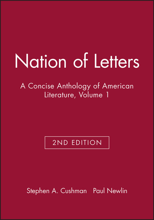 Nation of Letters; A Concise Anthology of American Literature, Volume 1 (Paperback / softback) 9781933385099