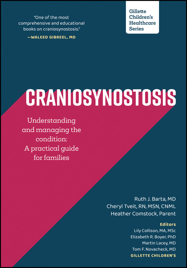 Craniosynostosis: Understanding and Managing the Condition; A Practical Guide for Families (Paperback / softback) 9781952181092