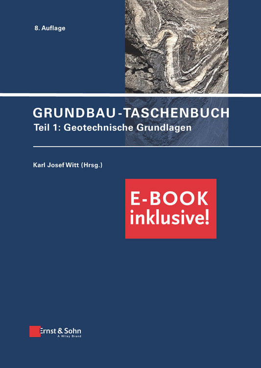Grundbau-Taschenbuch: Teil 1; Geotechnische Grundlagen (inkl. PDF) (Hardback) 9783433032114