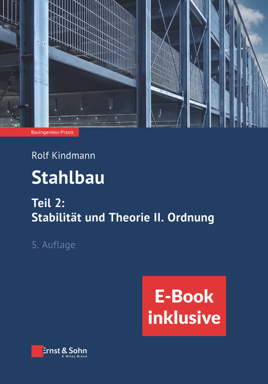 Stahlbau: Teil 2: Stabilität und Theorie II. Ordnung, 5e (inkl. ebook als PDF) (Paperback / softback) 9783433034361