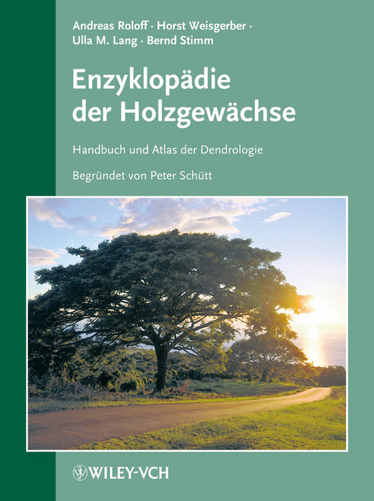 Enzyklop&auml;die der Holzgew&auml;chse (Loose-leaf) 9783527330553