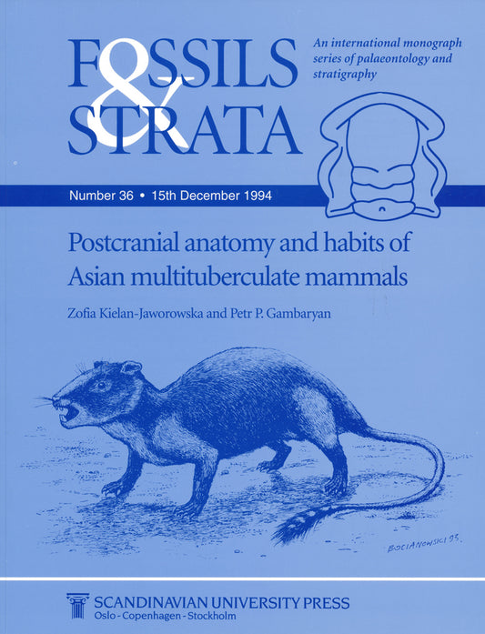 Postcranial Anatomy and Habits of Asian Multituberculate Mammals (Paperback / softback) 9788200376507