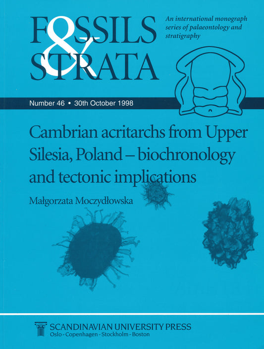 Cambrian Acritarchs from Upper Silesia, Poland; Biochronology and Tectonic Implications (Paperback / softback) 9788200376927