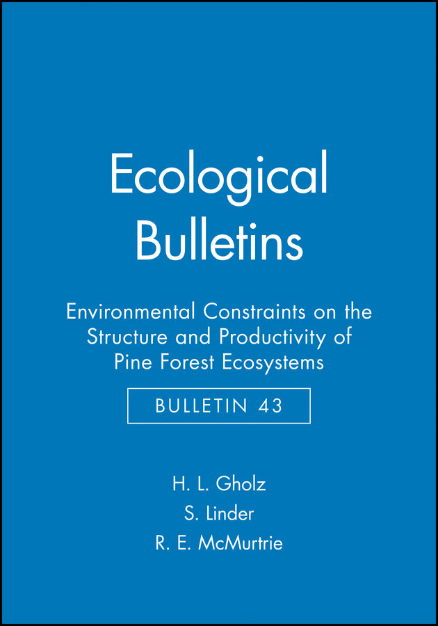 Ecological Bulletins, Environmental Constraints on the Structure and Productivity of Pine Forest Ecosystems (Hardback) 9788716151322