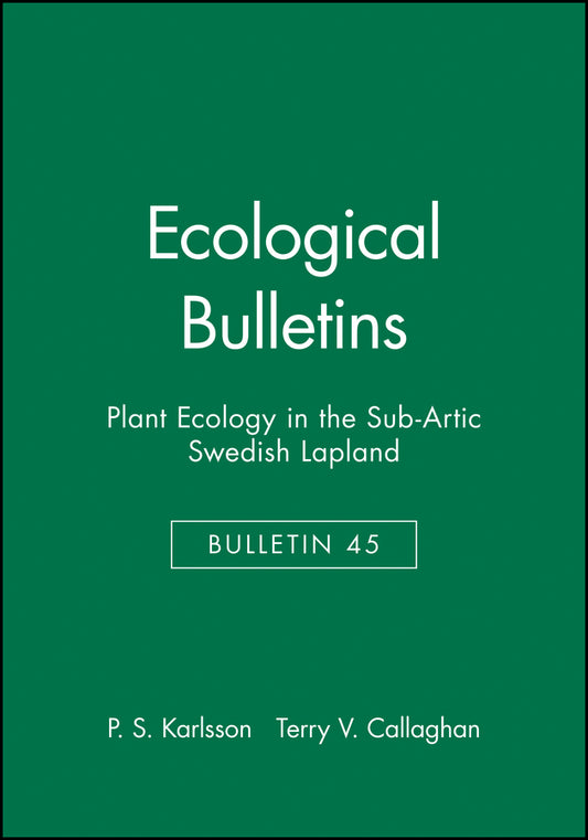 Ecological Bulletins, Plant Ecology in the Sub-Artic Swedish Lapland (Hardback) 9788716152015
