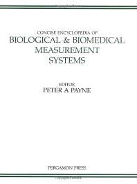 Concise Encyclopedia of Biological and Biomedical Measurement Systems () 9780080361888