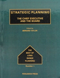Strategic Planning; The Chief Executive and the Board (Hardback) 9780080374048