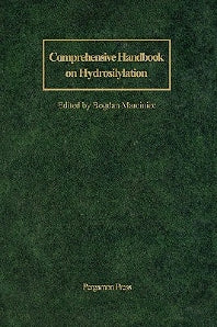 Comprehensive Handbook on Hydrosilylation (Hardback) 9780080402727