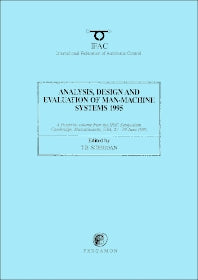 Analysis, Design and Evaluation of Man-Machine Systems 1995 (Paperback) 9780080423708