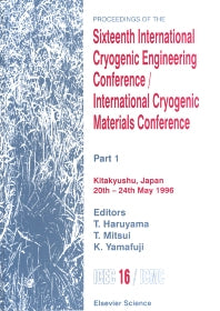 Proceedings of the Sixteenth International Cryogenic Engineering Conference/International Cryogenic Materials Conference; Part 1 (Hardback) 9780080426884