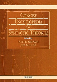 Concise Encyclopedia of Syntactic Theories (Hardback) 9780080427119