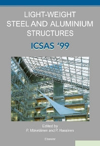 Light-Weight Steel and Aluminium Structures; ICSAS '99 (Hardback) 9780080430140