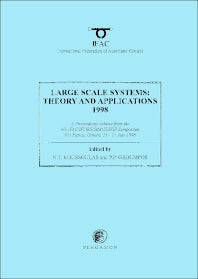 Large Scale Systems: Theory and Applications 1998 (Paperback) 9780080430348