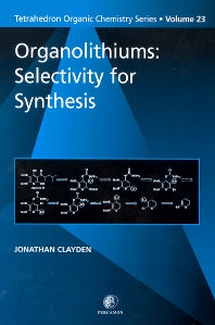 Organolithiums: Selectivity for Synthesis (Paperback / softback) 9780080432618