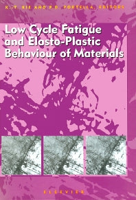 Low Cycle Fatigue and Elasto-Plastic Behaviour of Materials (Hardback) 9780080433264