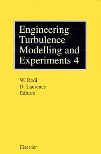 Engineering Turbulence Modelling and Experiments - 4 (Hardback) 9780080433288