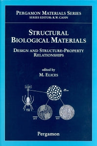 Structural Biological Materials; Design and Structure-Property Relationships (Hardback) 9780080434162