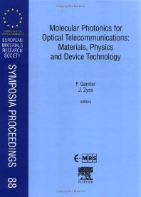 Molecular Photonics for Optical Telecommunications: Materials, Physics and Device Technology (Hardback) 9780080436166