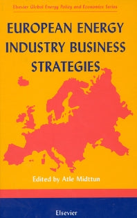 European Energy Industry Business Strategies (Hardback) 9780080436319