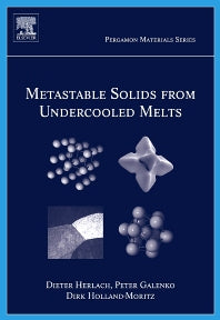 Metastable Solids from Undercooled Melts (Hardback) 9780080436388