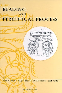 Reading as a Perceptual Process (Hardback) 9780080436425