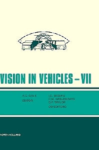 Vision in Vehicles VII (Hardback) 9780080436715