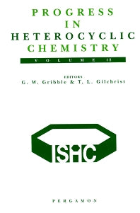 Progress in Heterocyclic Chemistry; A Critical Review of the 1999 Literature Preceded by Three Chapters on Current Heterocyclic Topics (Hardback) 9780080438825